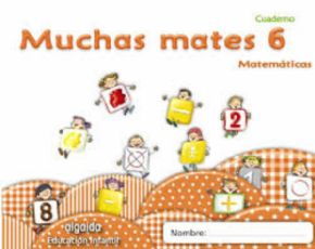 MUCHAS MATES 6. (4 AOS). 